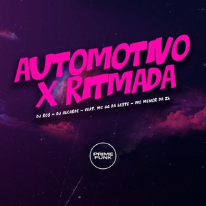 Automotivo X Ritmada (Explicit)