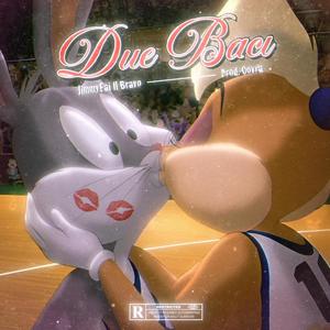 2 Baci (prod. Covra) (Explicit)