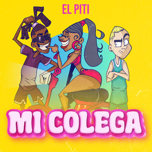 Mi Colega (Explicit)