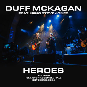 Heroes (feat. Steve Jones) (Live from Islington Assembly Hall, London, 2024)