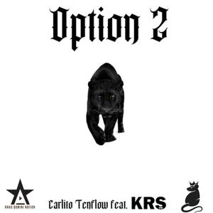 Option 2 (feat. KRS-One) [Explicit]