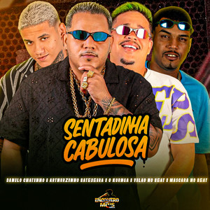 Mascara no Beat - SENTADINHA CABULOSA (Explicit)