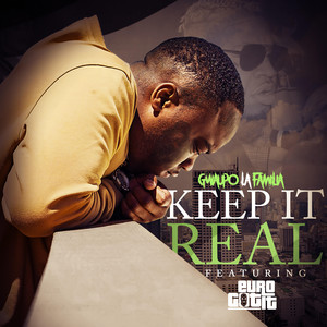 Keep It Real (Explicit)