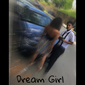 Dream Girl (Explicit)