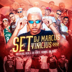Set Dj Marcus Vinicius 002 (Explicit)