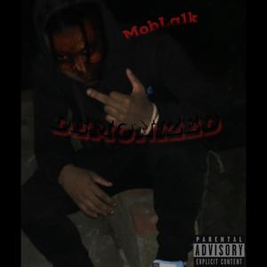 Demonized(Official Audio) (Explicit)