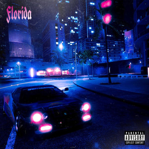 Florida (Explicit)