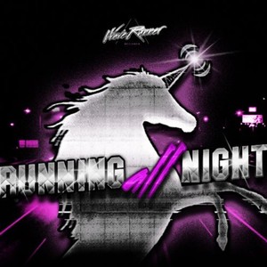 RUNNING ALL NIGHT