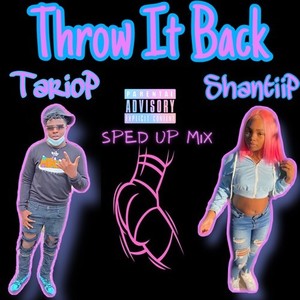 Throw It Back Abow (Sped Up Mix) [Explicit]