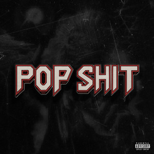 POP **** (Explicit)