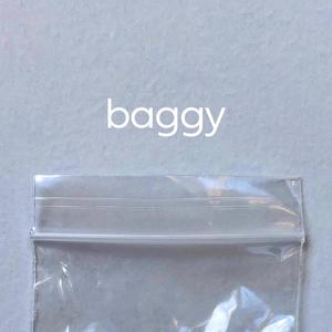 baggy (Explicit)