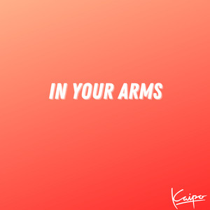 In Your Arms