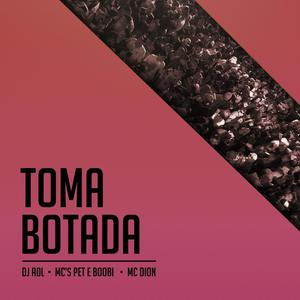 Toma Botada