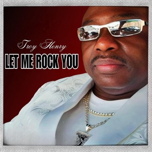 Let Me Rock You