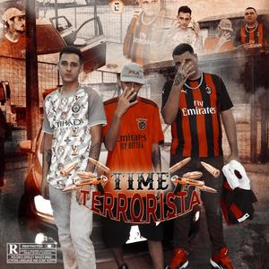 Time terrorista(feat. Lil Gordão 085 & Escxbvr) (Explicit)