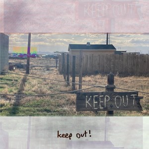 keep out! (Explicit)