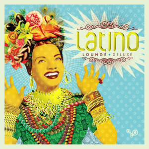 Latino Lounge Deluxe