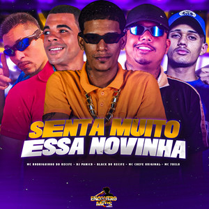 Senta Muito Essa Novinha (Explicit)