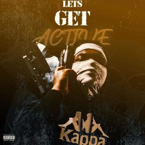 Lets Get Active (Explicit)