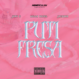 PUTI FRESA (Explicit)