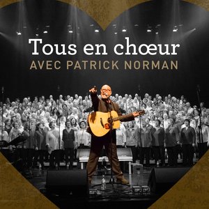 Tous en choeur avec Patrick Norman