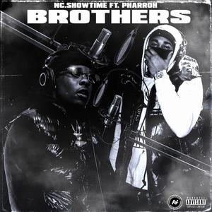 Brothers (feat. Pharroh) [Explicit]