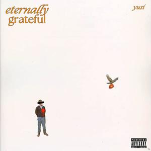 eternally grateful (Explicit)