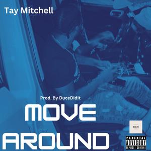 Move Around (Explicit)