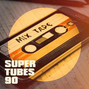 Super Tubes 90