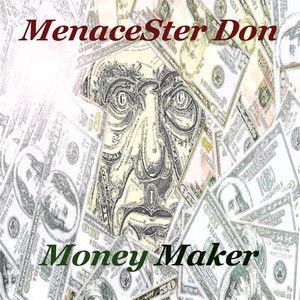 Money Maker (Explicit)