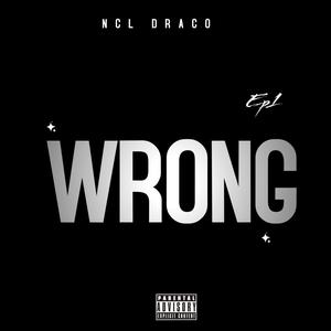 Wrong (Explicit)