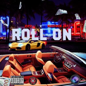 Roll on(feat. Madison Jay) (Clean)