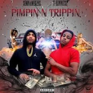 Pimpin N Trippin (feat. Sietenamekeek) (Explicit)