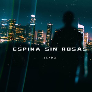 Espina Sin Rosas
