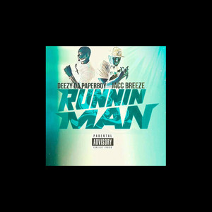 Running Man (feat. Jacc Breeze) [Explicit]