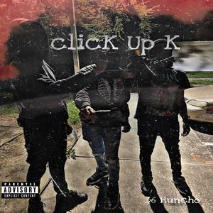 clicK Up K (Explicit)