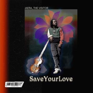 Save Your Love (Explicit)