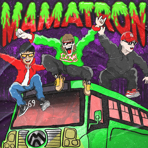 MAMATRON (Explicit)