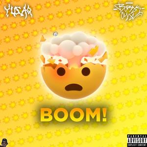 BOOM! (feat. Burak Chan) [Explicit]