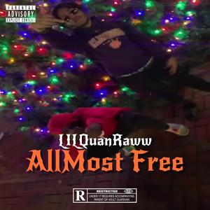 ALLMOST FREE (Explicit)