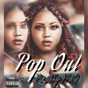 Pop Out (Explicit)