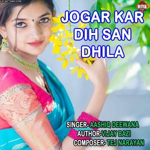 Jogar Kar Dih San Dhila