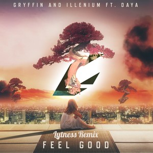 Feel Good (Lytness Remix)