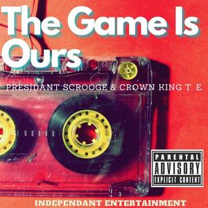 The Game Is Ours (Explicit)