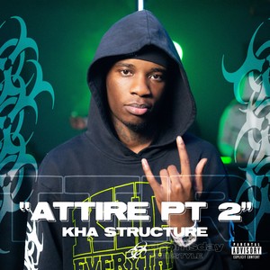 Attire Pt 2 (Explicit)