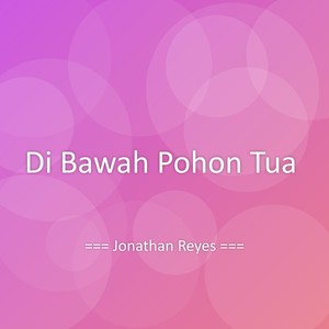 Di Bawah Pohon Tua