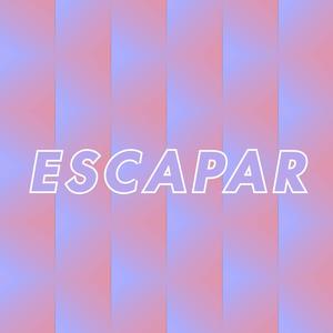 Escapar