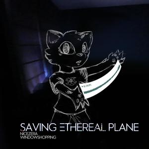 Saving Ethereal Plane