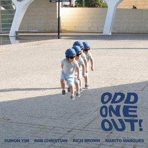 Odd One Out! (feat. Rob Christian, Rich Brown & Marito Marques)