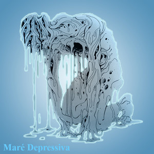 Maré Depressiva (Explicit)